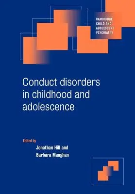 Les troubles du comportement chez l'enfant et l'adolescent - Conduct Disorders in Childhood and Adolescence