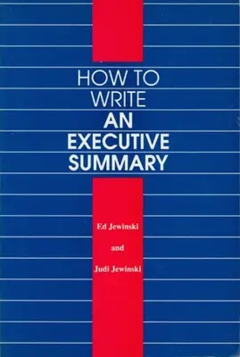 Comment rédiger un résumé - How to Write an Executive Summary