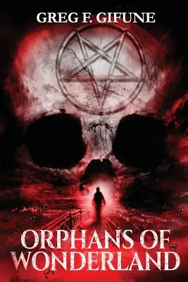 Orphelins du pays des merveilles - Orphans of Wonderland