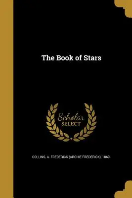 Le livre des étoiles - The Book of Stars