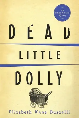 La petite Dolly morte - Dead Little Dolly