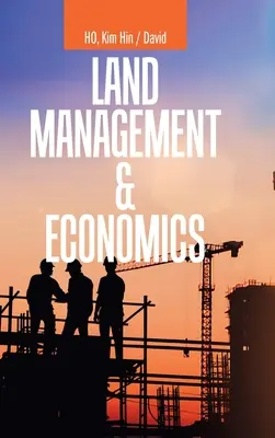 Gestion des terres et économie - Land Management & Economics