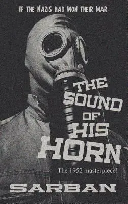 Le son de sa corne - The Sound of His Horn