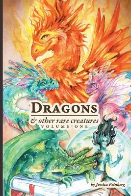 Dragons et autres créatures rares - Volume 1 - Dragons & Other Rare Creatures Volume 1