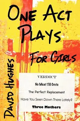 Pièces en un acte pour filles - One Act Plays for Girls