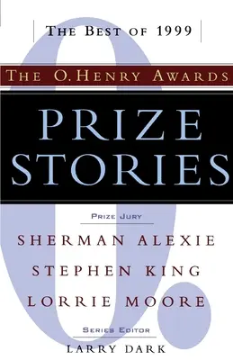 Histoires de prix : Les prix O. Henry - Prize Stories: The O. Henry Awards