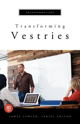 Transformer les sacristies - Transforming Vestries