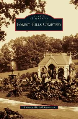 Cimetière de Forest Hills - Forest Hills Cemetery