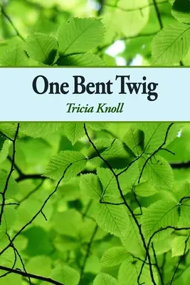 Une brindille courbée - One Bent Twig