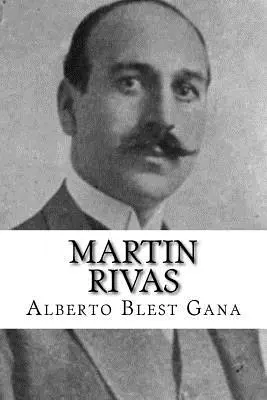 Martin Rivas (Edition espagnole) - Martin Rivas (Spanish Edition)