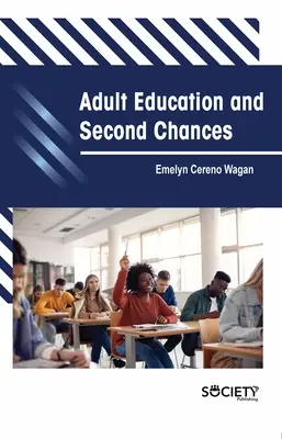 Éducation des adultes et seconde chance - Adult Education and Second Chances