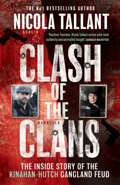 Clash of the Clans - L'ascension de la mafia Kinahan et le sale secret de la boxe - Clash of the Clans - The Rise of the Kinahan Mafia and Boxing's Dirty Secret