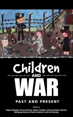 Les enfants et la guerre : hier et aujourd'hui - Children and War: Past and Present