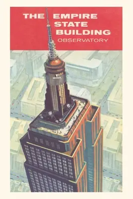 Journal d'époque Observatoire de l'Empire State Building - Vintage Journal Empire State Building Observatory