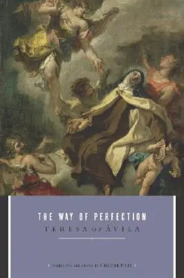 Le chemin de la perfection - The Way of Perfection