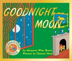 Bonne nuit la lune - édition du 75e anniversaire - Goodnight Moon - 75th Anniversary Edition