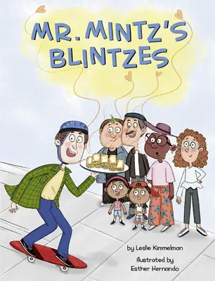 Les Blintzes de M. Mintz - Mr. Mintz's Blintzes