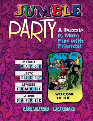 Jumble(r) Party : Un puzzle est plus amusant avec des amis ! - Jumble(r) Party: A Puzzle Is More Fun with Friends!