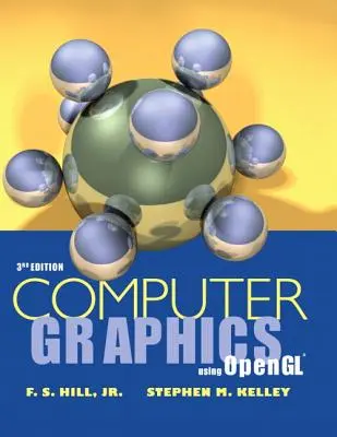 L'infographie à l'aide d'OpenGL - Computer Graphics Using OpenGL