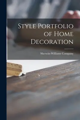 Portefeuille des styles de la décoration intérieure - Style Portfolio of Home Decoration