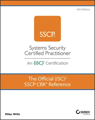 La référence officielle (Isc)2 Sscp Cbk) - The Official (Isc)2 Sscp Cbk Reference