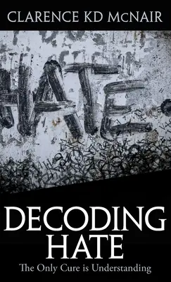 Décoder la haine - Decoding Hate