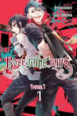 Rose Guns Days Saison 3, Vol. 1 - Rose Guns Days Season 3, Vol. 1