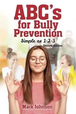 Abc's for Bully Prevention, Simple as 1-2-3 (en anglais) - Abc's for Bully Prevention, Simple as 1-2-3