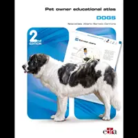 Atlas éducatif du propriétaire d'animaux : Chiens - 2ème édition - Pet Owner Educational Atlas: Dogs - 2nd edition