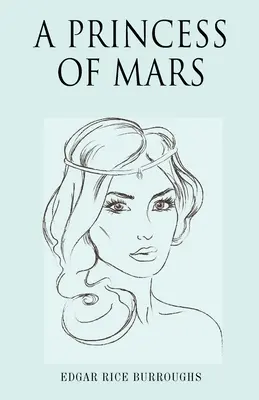 Une princesse de Mars - A Princess of Mars