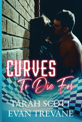 Des courbes à mourir - Curves to Die For