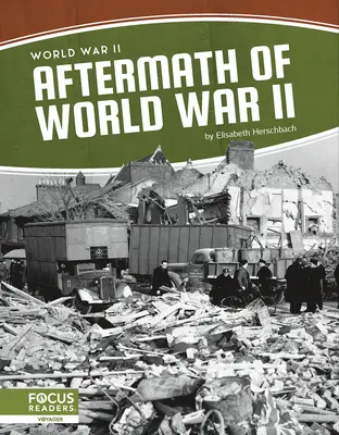 Les séquelles de la Seconde Guerre mondiale - Aftermath of World War II