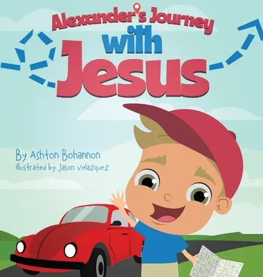 Le voyage d'Alexandre avec Jésus - Alexander's Journey with Jesus