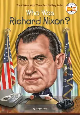 Qui était Richard Nixon ? - Who Was Richard Nixon?