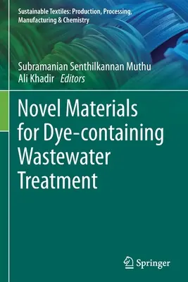 Nouveaux matériaux pour le traitement des eaux usées contenant des colorants - Novel Materials for Dye-containing Wastewater Treatment