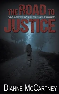 La voie de la justice - The Road to Justice