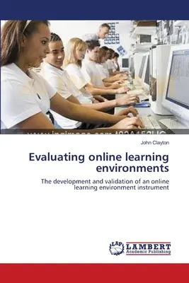 Évaluer les environnements d'apprentissage en ligne - Evaluating online learning environments