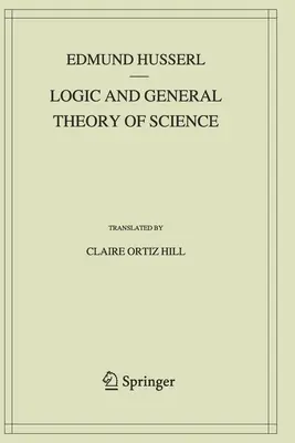 Logique et théorie générale de la science - Logic and General Theory of Science