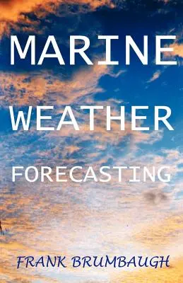 Prévisions météorologiques maritimes - Marine Weather Forecasting