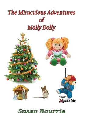 Les aventures miraculeuses de Molly Dolly - The Miraculous Adventures of Molly Dolly