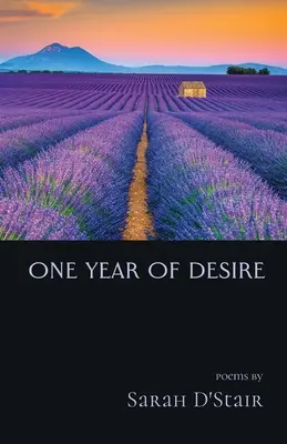 Une année de désir - One Year of Desire