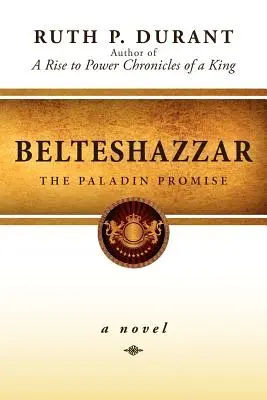 Belteshazzar : La promesse des paladins - Belteshazzar: The Paladin Promise