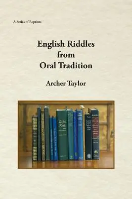 Les devinettes anglaises dans la tradition orale - English Riddles in Oral Tradition