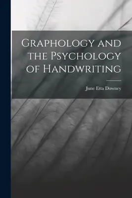 Graphologie et psychologie de l'écriture manuscrite - Graphology and the Psychology of Handwriting