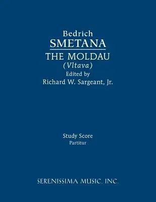 La Moldau (Vltava) : partition d'étude - The Moldau (Vltava): Study score