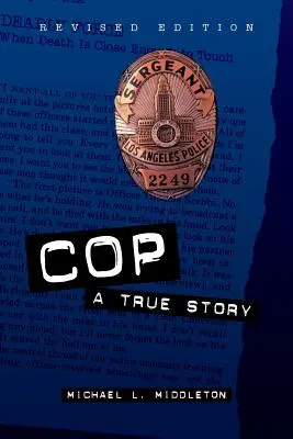 Un flic : une histoire vraie - Cop: A True Story