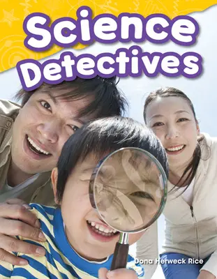 Les détectives de la science - Science Detectives