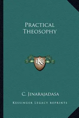 Théosophie pratique - Practical Theosophy