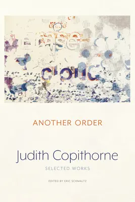 Un autre ordre : Œuvres choisies - Another Order: Selected Works