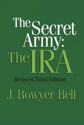 L'armée secrète : L'IRA - The Secret Army: The IRA